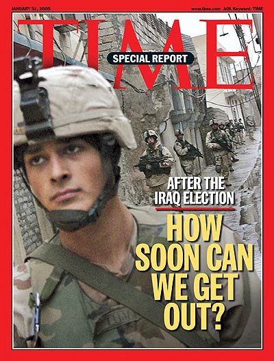 TIME Magazine Cover: Iraq: How Soon Can We Get Out? -- Jan. 31, 2005