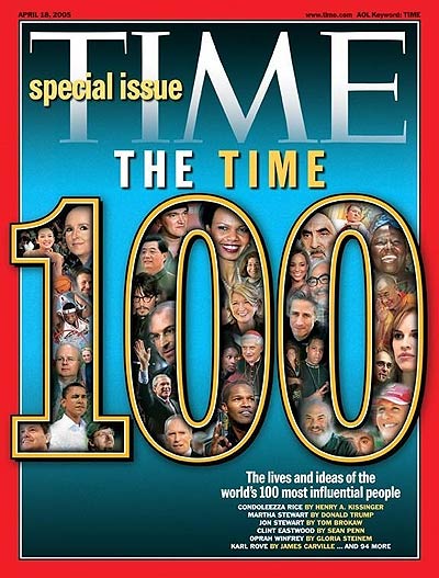 TIME Magazine Cover: The 2005 TIME 100 -- Apr. 18, 2005