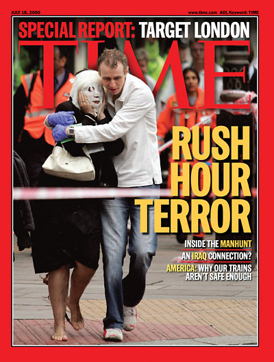 TIME Magazine Cover: Rush Hour Terror -- July 18, 2005