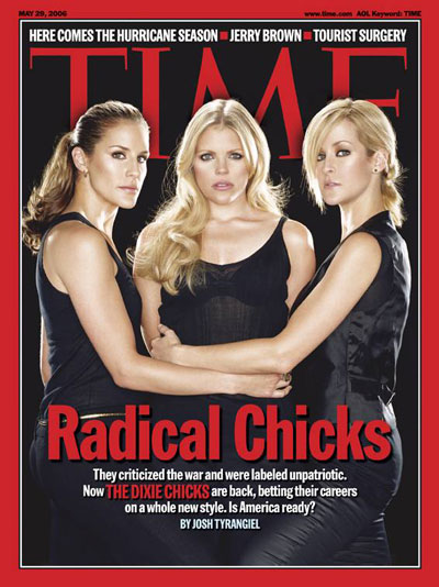 They criticized the war and were labeled unpatriotic. Now The Dixie Chicks are back, betting their careers on a whole new style.  Is America ready?