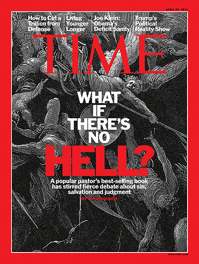 TIME Magazine Cover: What if There's No Hell? -- Apr. 25, 2011