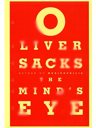 The Mind's Eye by Oliver Sacks - Fall Entertainment Preview 2010 - TIME